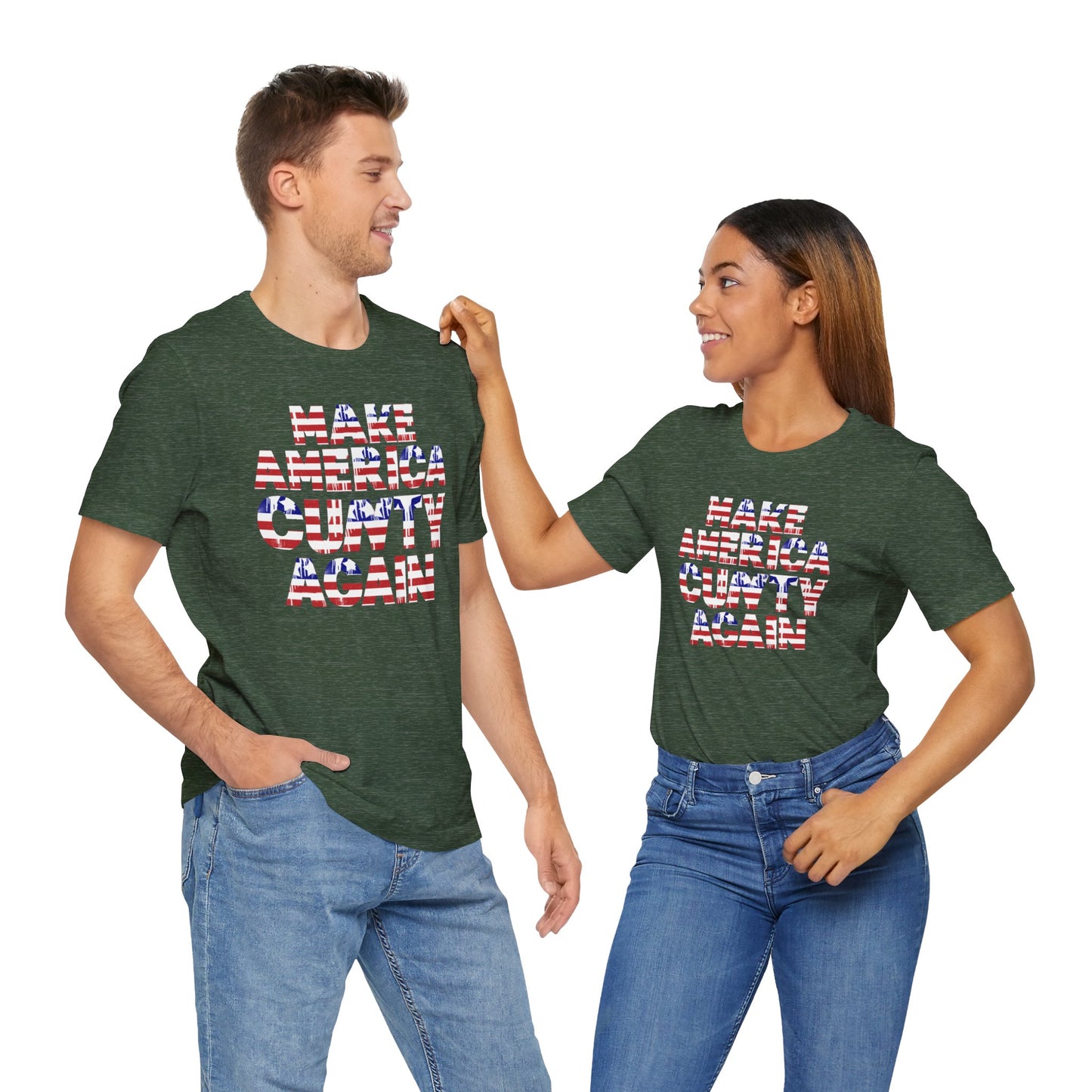 "MAKE AMERICA CUNTY AGAIN" Unisex Tee