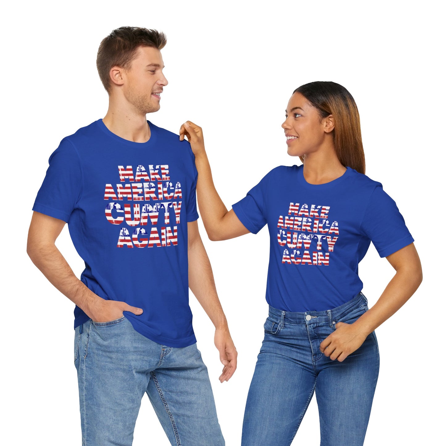 "MAKE AMERICA CUNTY AGAIN" Unisex Tee