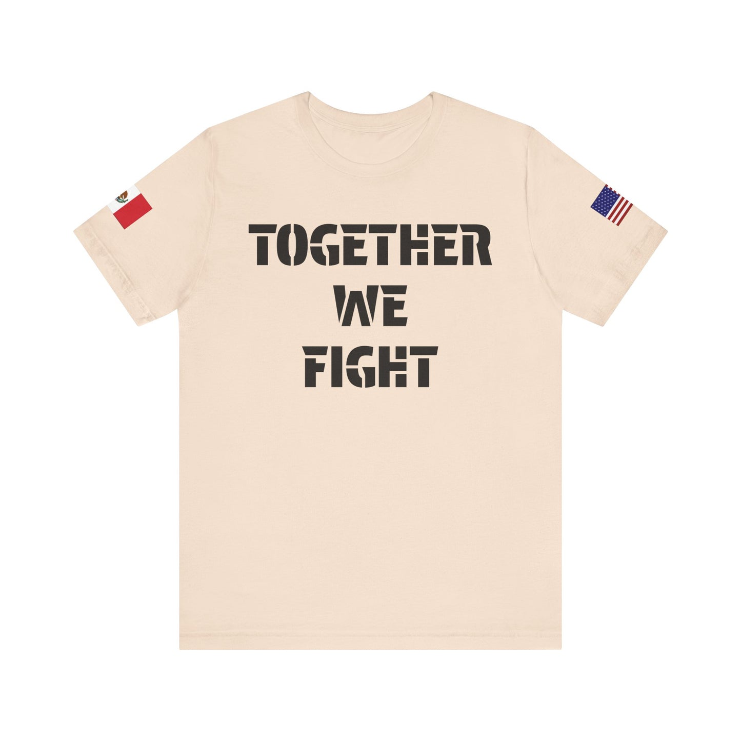 “Together We Fight”-Mexico & America Unity Design
