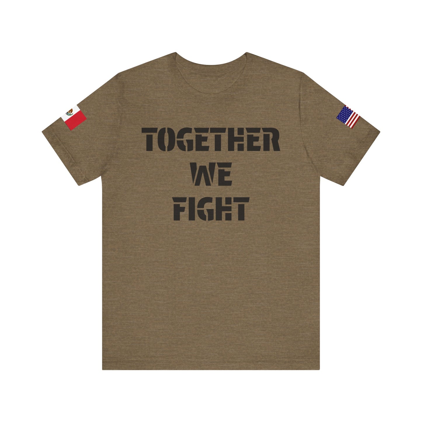 “Together We Fight”-Mexico & America Unity Design