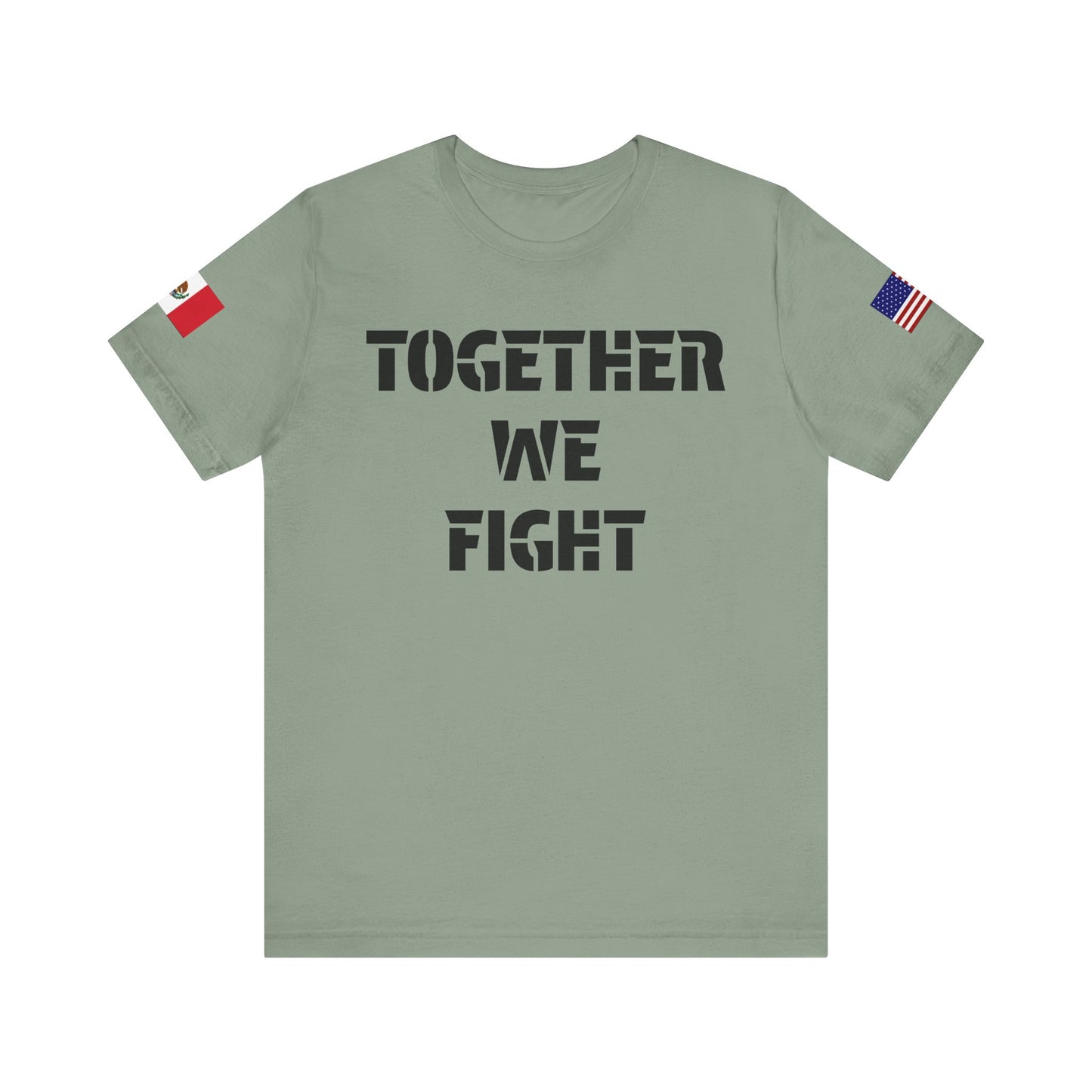“Together We Fight”-Mexico & America Unity Design