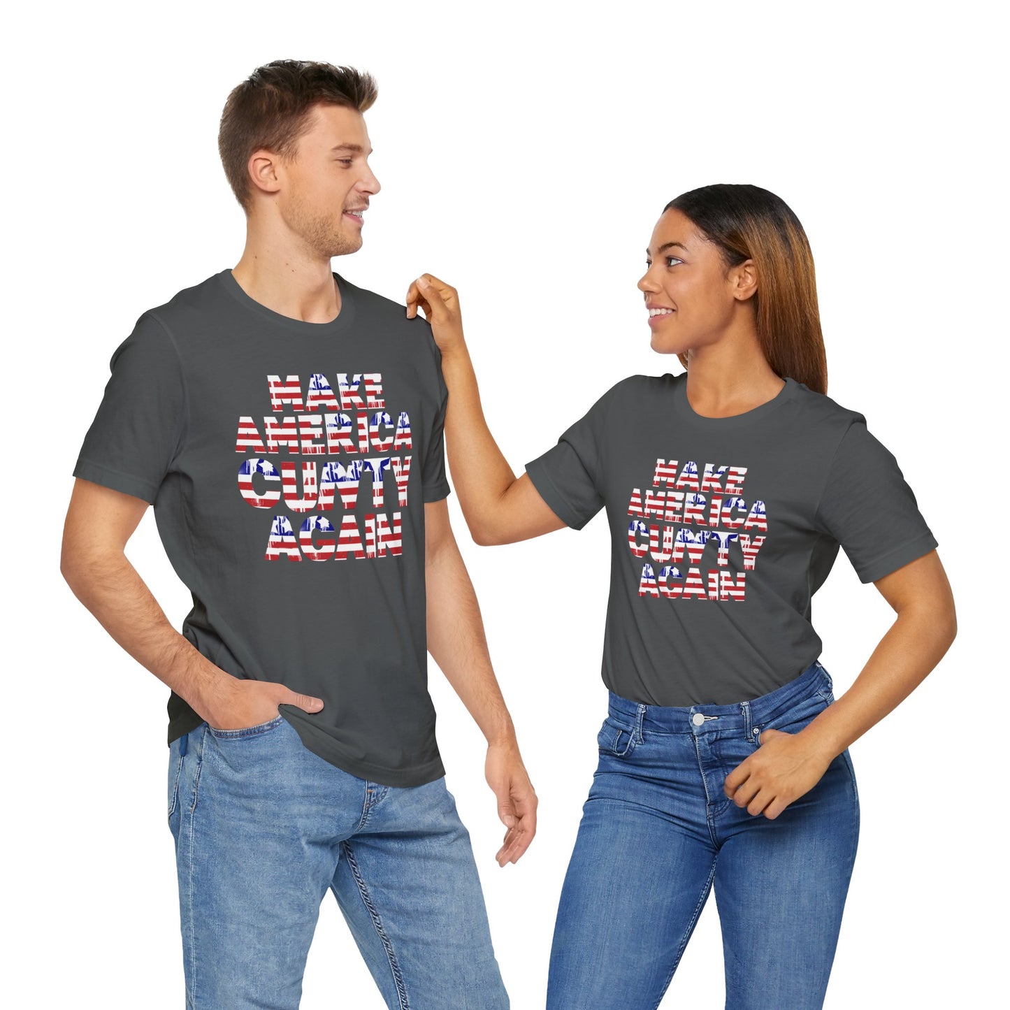 "MAKE AMERICA CUNTY AGAIN" Unisex Tee