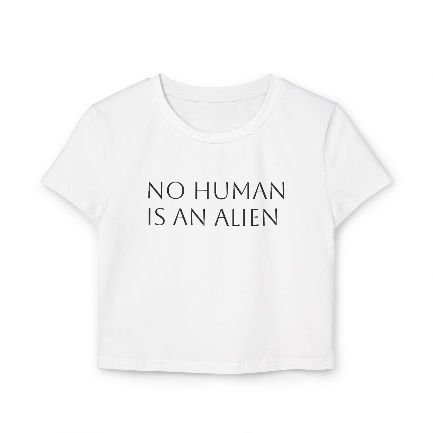 "No Human Is Alien" Baby Tee