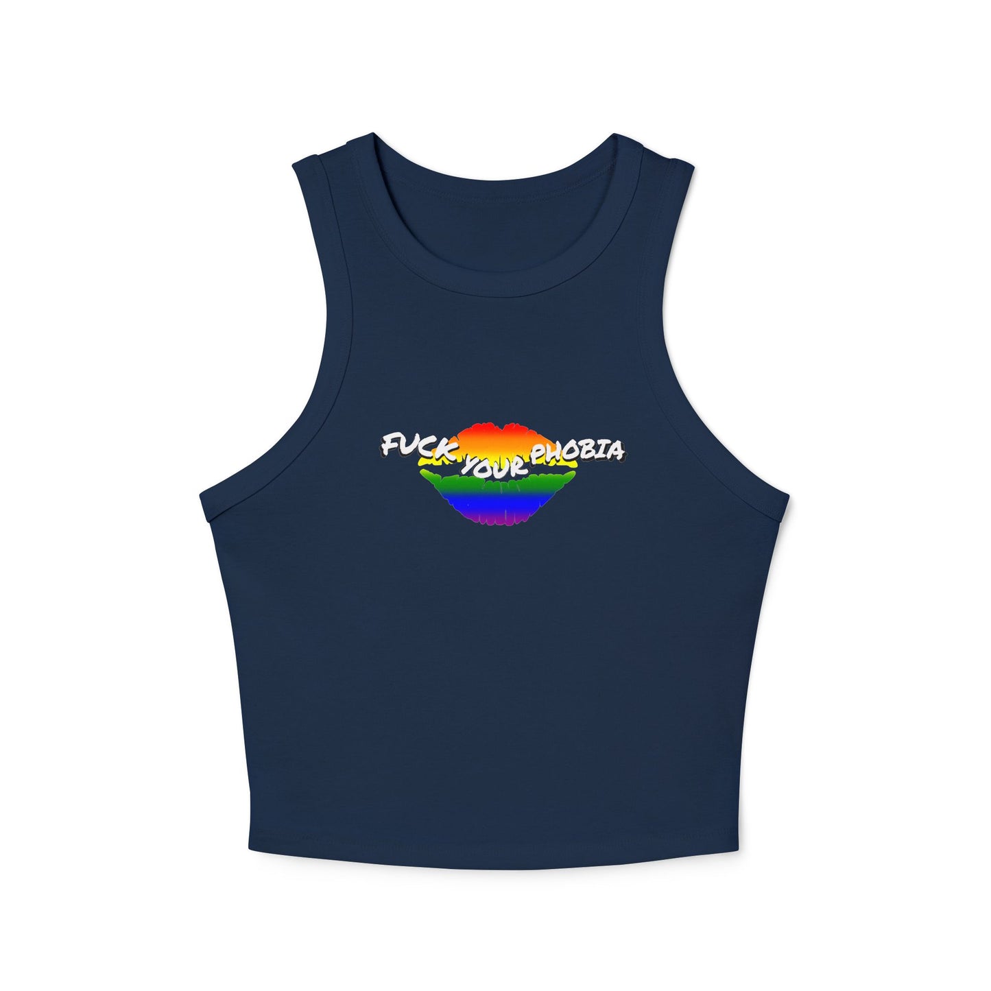 "FUCK YOUR PHOBIA" Racer Tank