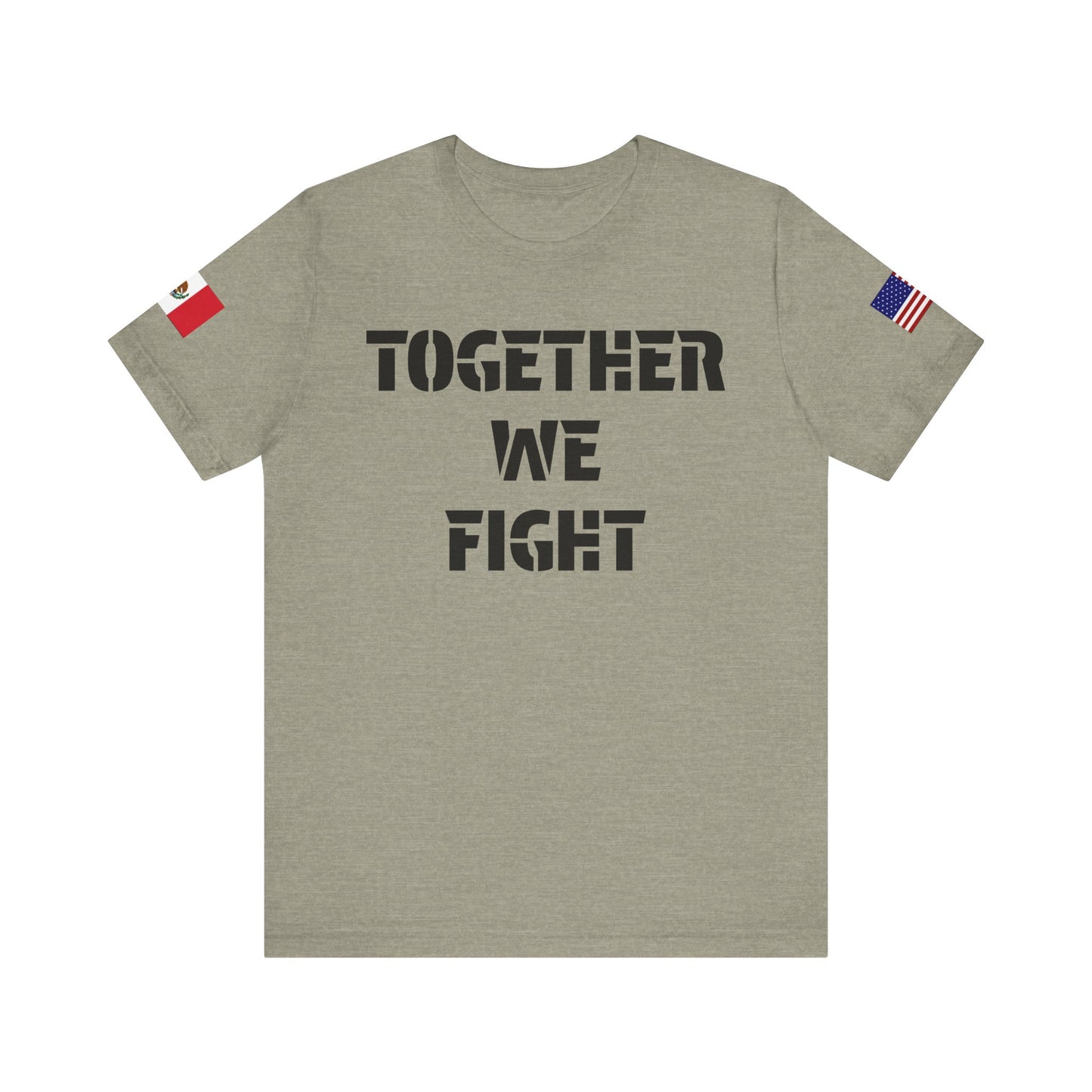 “Together We Fight”-Mexico & America Unity Design