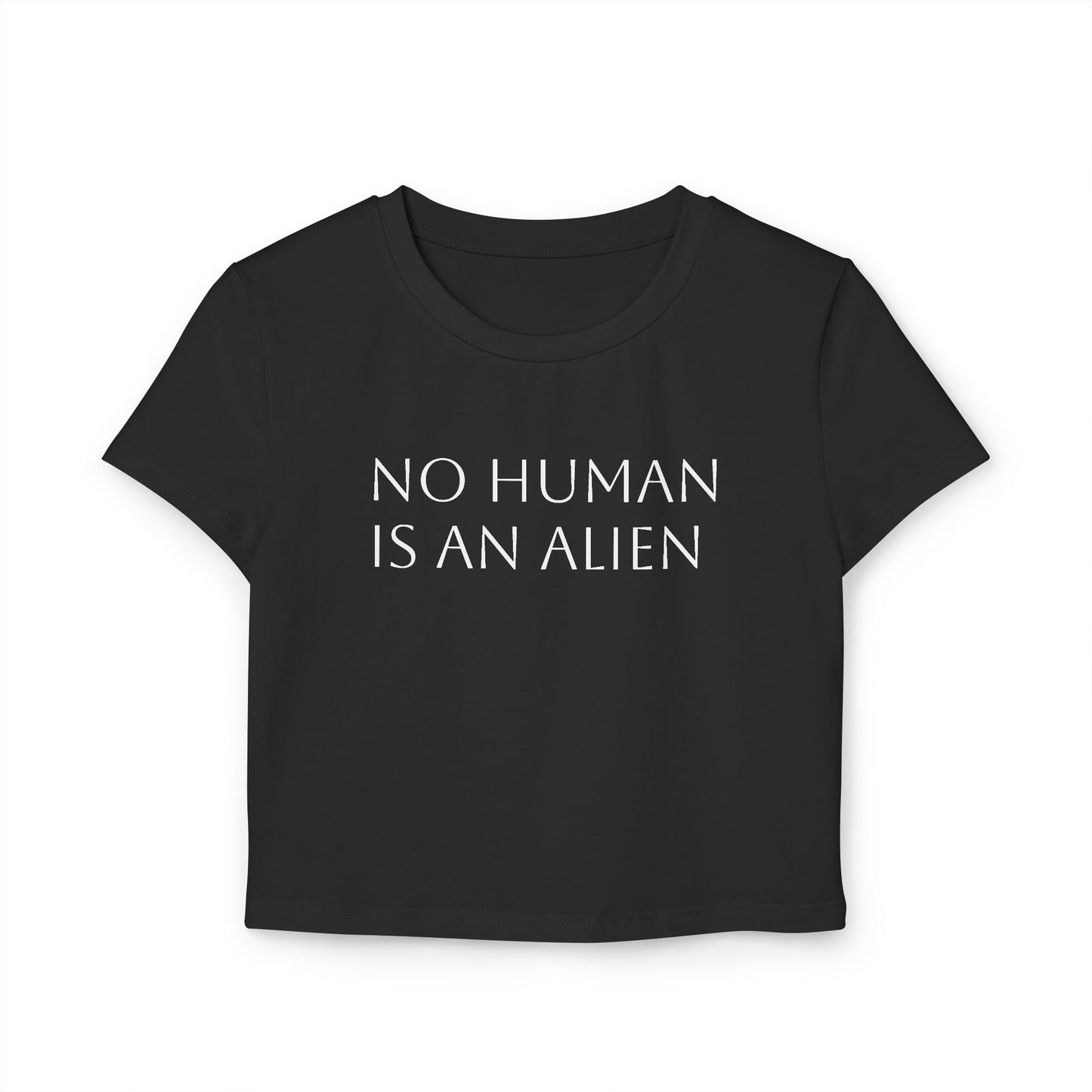 "No Human Is Alien" Baby Tee