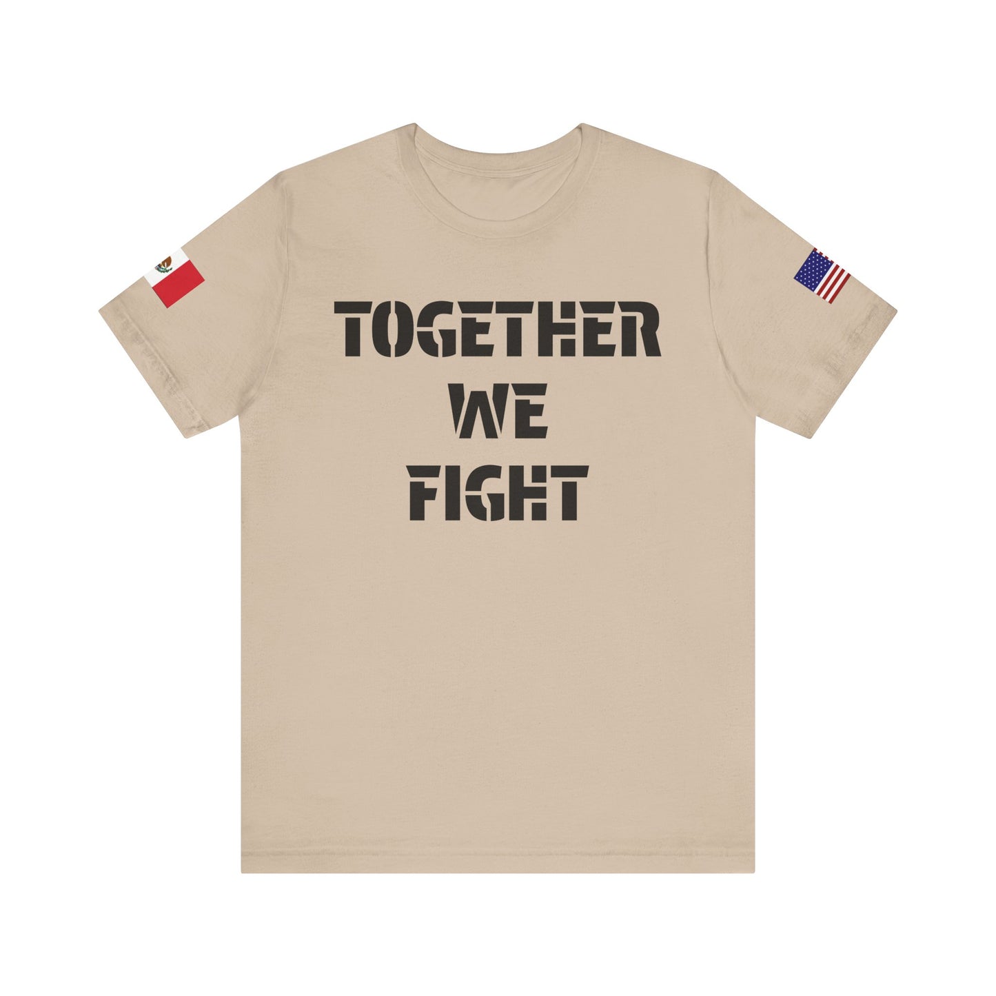 “Together We Fight”-Mexico & America Unity Design
