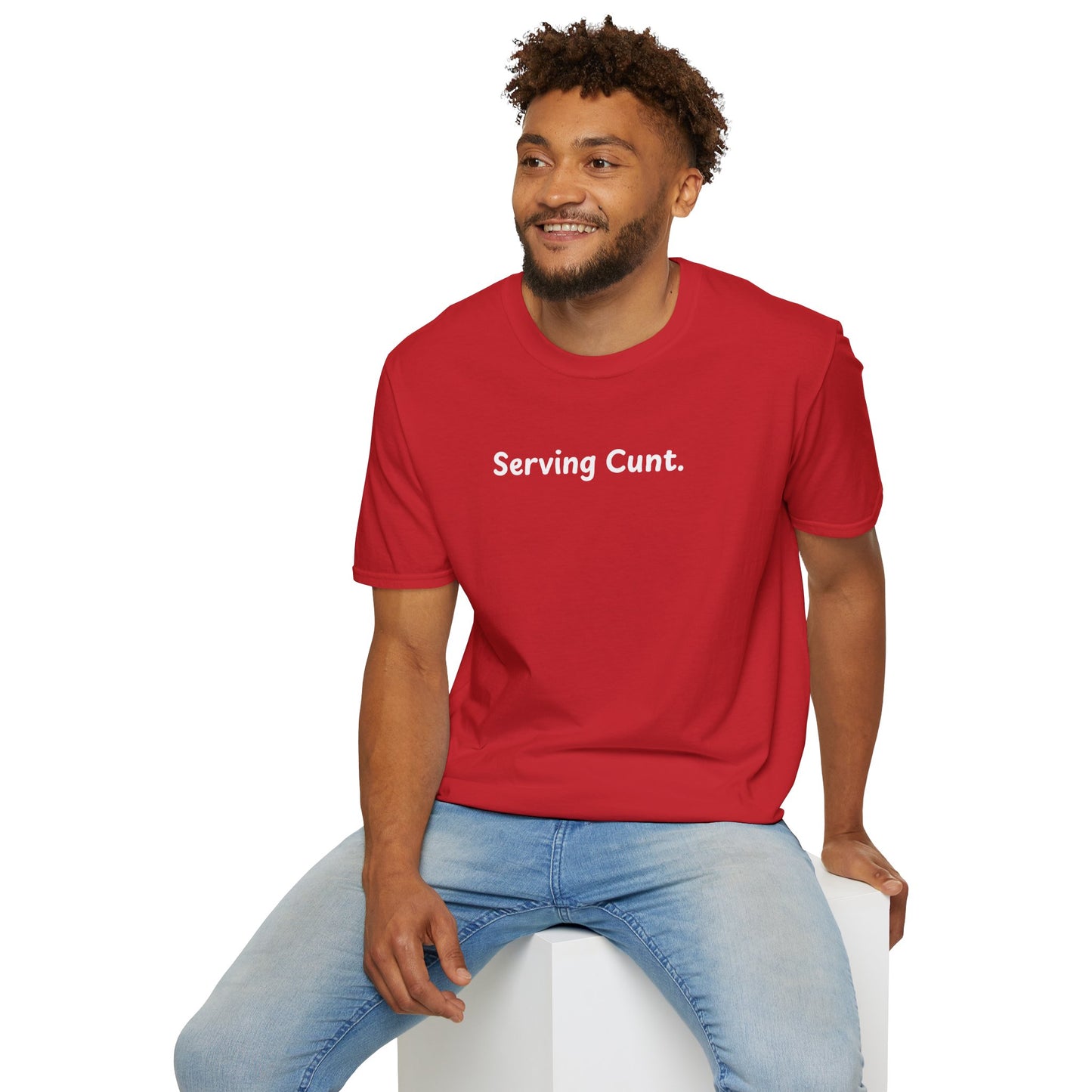 “Serving Cunt.” T-Shirt