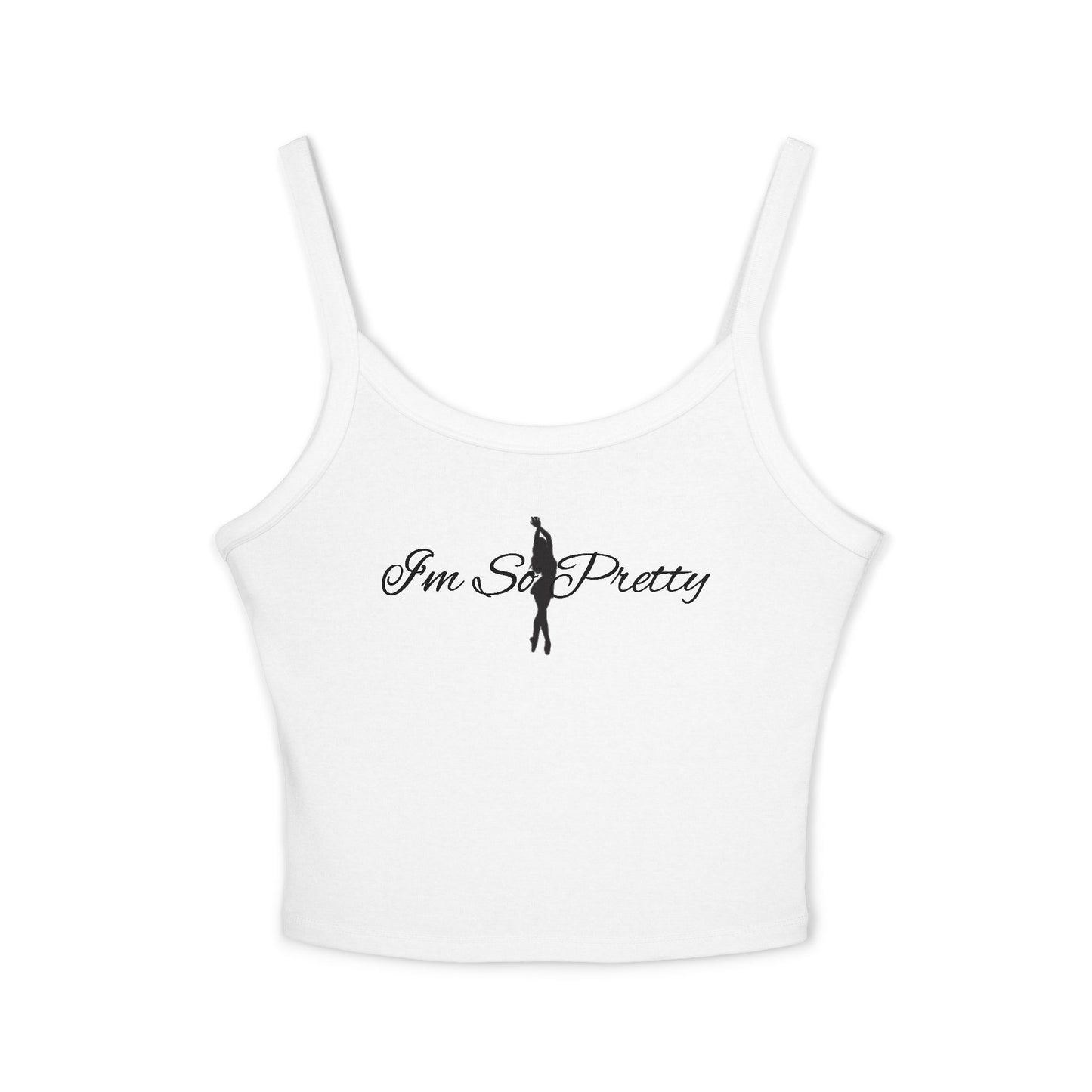 "I'm So Pretty" Tank Top