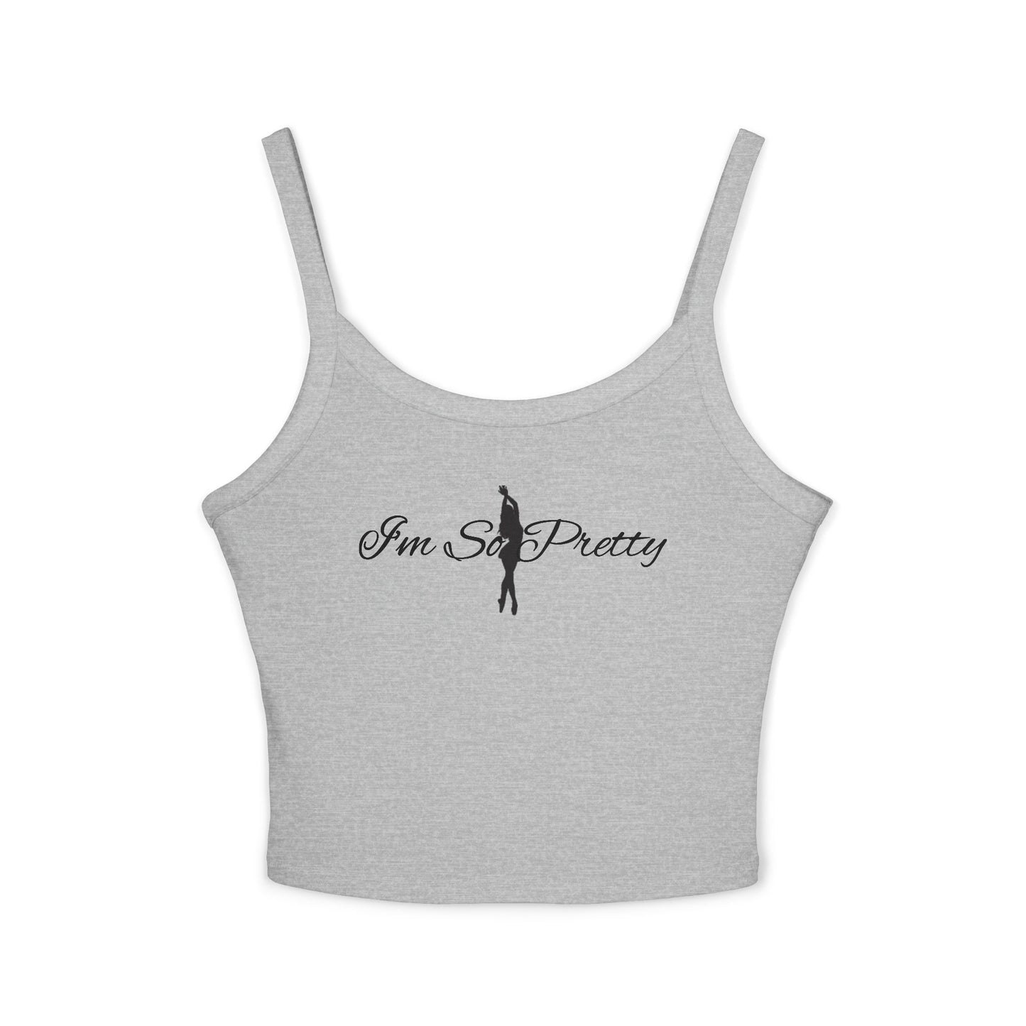 "I'm So Pretty" Tank Top
