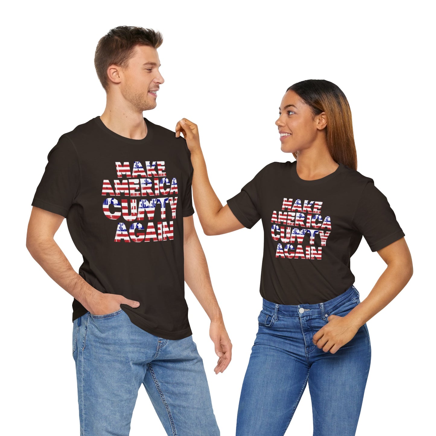"MAKE AMERICA CUNTY AGAIN" Unisex Tee