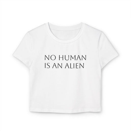 "No Human Is Alien" Baby Tee