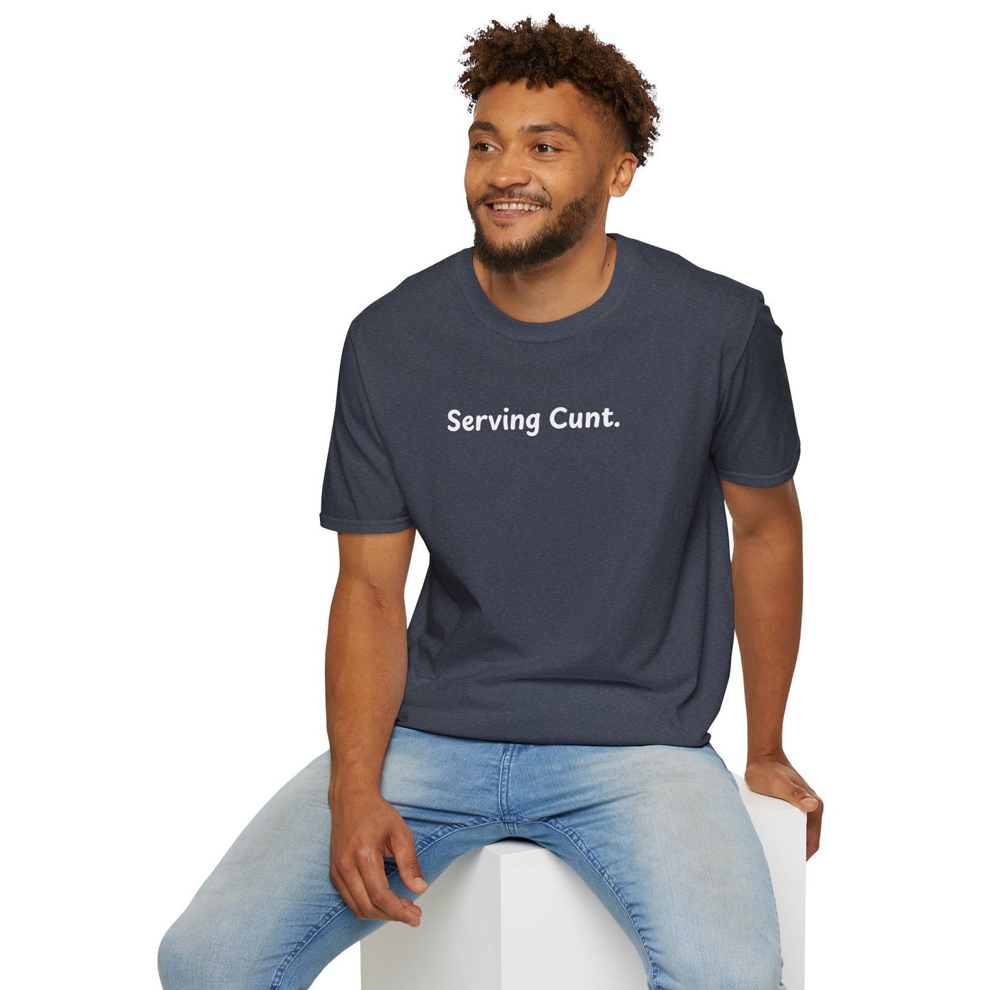 “Serving Cunt.” T-Shirt